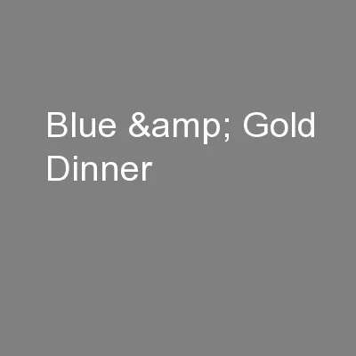 Blue & Gold Dinner