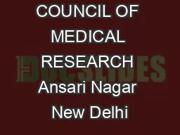 INDIAN COUNCIL OF MEDICAL RESEARCH Ansari Nagar New Delhi