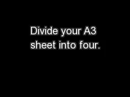 Divide your A3 sheet into four.