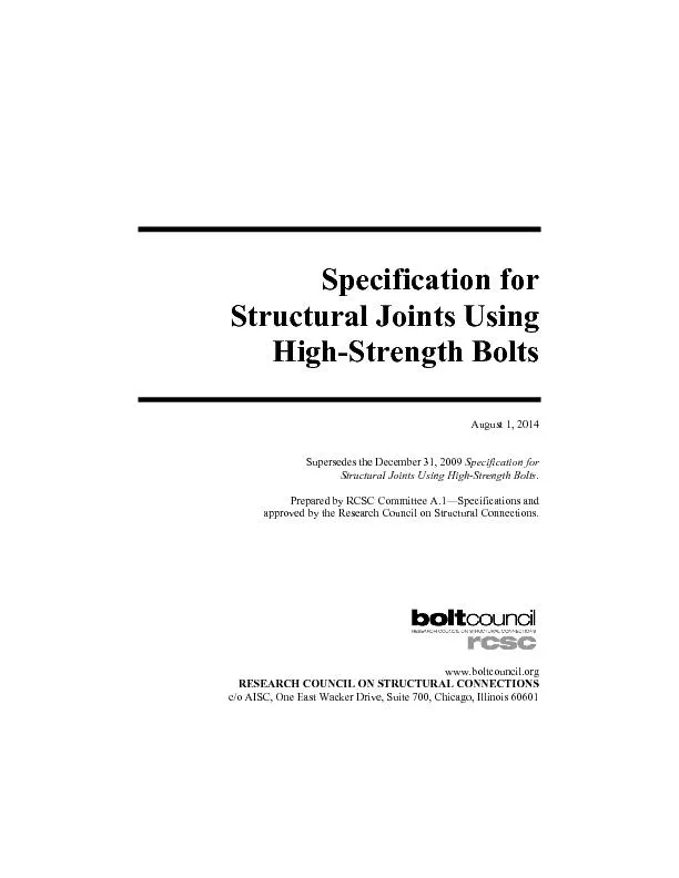 Specification for Structural Joints Using High-Strength Bolts  
...