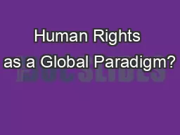 Human Rights as a Global Paradigm?