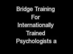 Bridge Training For Internationally Trained Psychologists a
