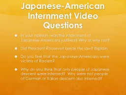 Japanese-American Internment Video Questions