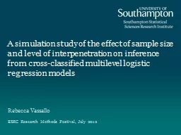 A simulation study of the effect of sample size and level o