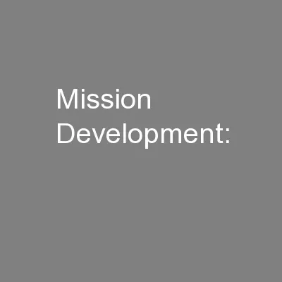 Mission Development:
