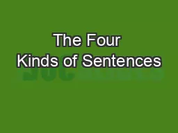 The Four Kinds of Sentences