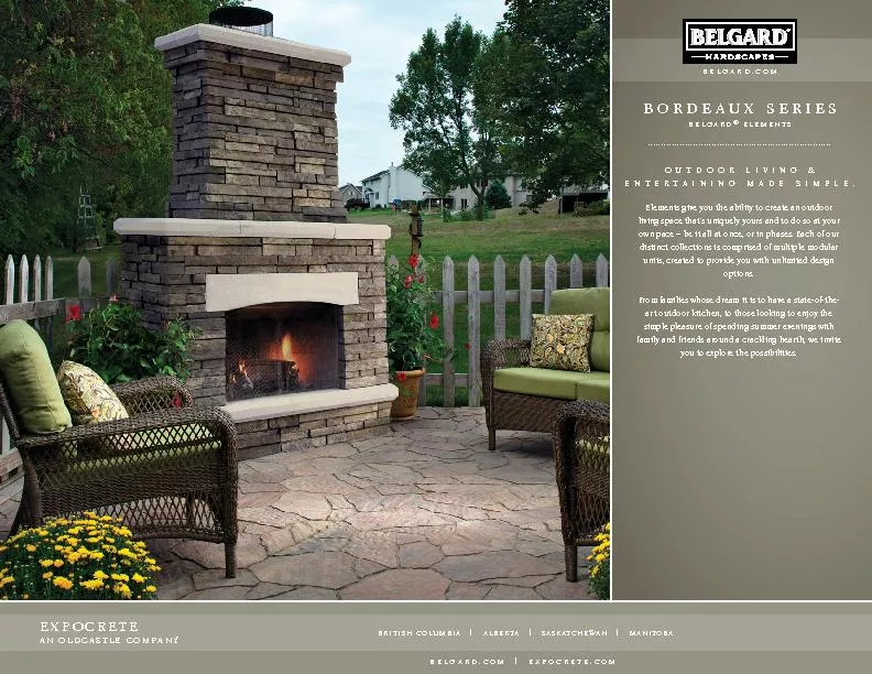 outdoor living & entertaining made simple.bordeaux series