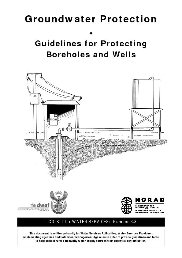 Groundwater ProtectionGuidelines for ProtectingBoreholes and Wells
..