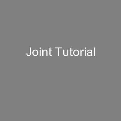 Joint Tutorial