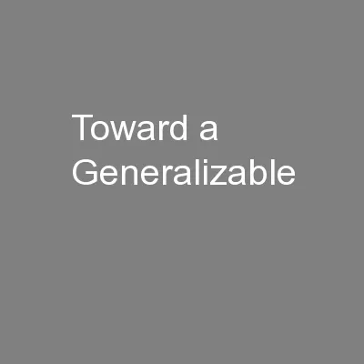 Toward a Generalizable