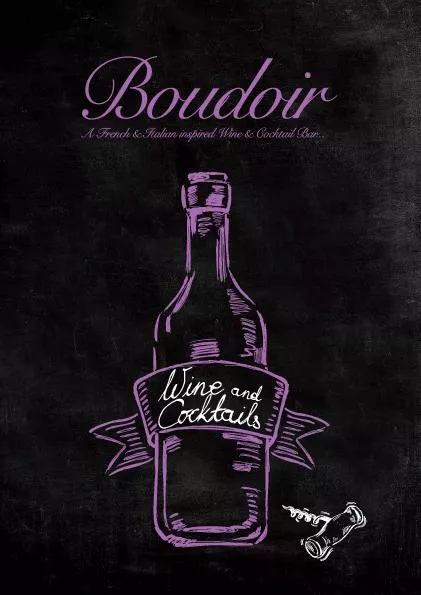 Boudoir is an award winning French & Italian inspired Wine and Cocktai