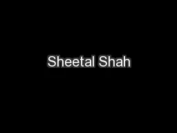 Sheetal Shah