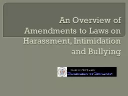 An Overview of Amendments to Laws on Harassment, Intimidati