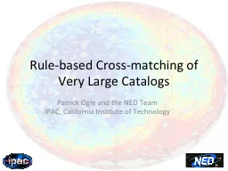 Rule-based Cross-matching of Very Large Catalogs