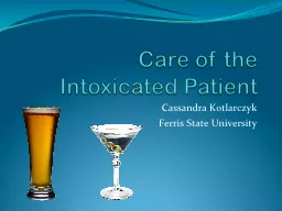 Care of the Intoxicated Patient