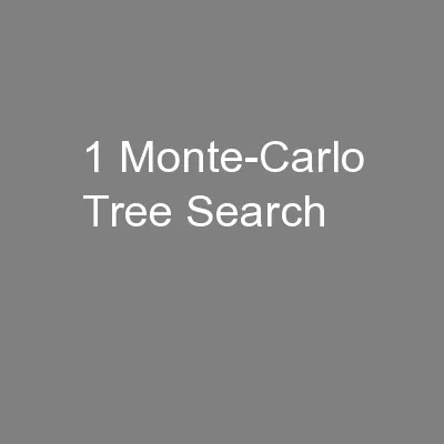 1 Monte-Carlo Tree Search