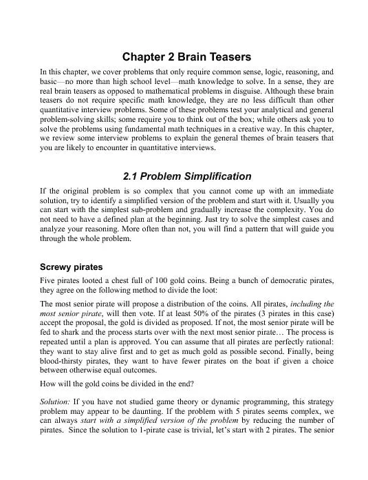 Chapter 2 Brain Teasers In this chapter, we cover problems that only r