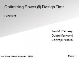 Optimizing Power @ Design Time