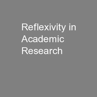 Reflexivity in Academic Research