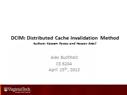 DCIM: Distributed Cache