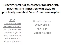 Experimental risk assessment for dispersal, invasion, and i
