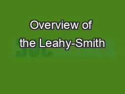 Overview of the Leahy-Smith