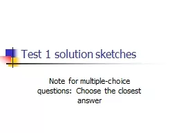 Test 1 solution sketches