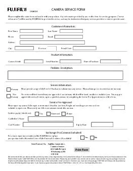 CAMERA SERVICE FORM Please complete this entire form and send it with your product