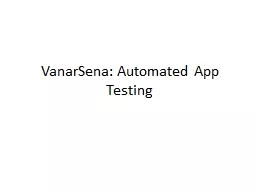 VanarSena: Automated App Testing