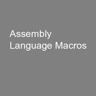 Assembly Language Macros