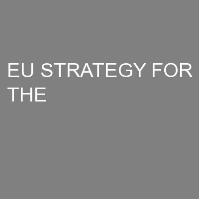 EU STRATEGY FOR THE