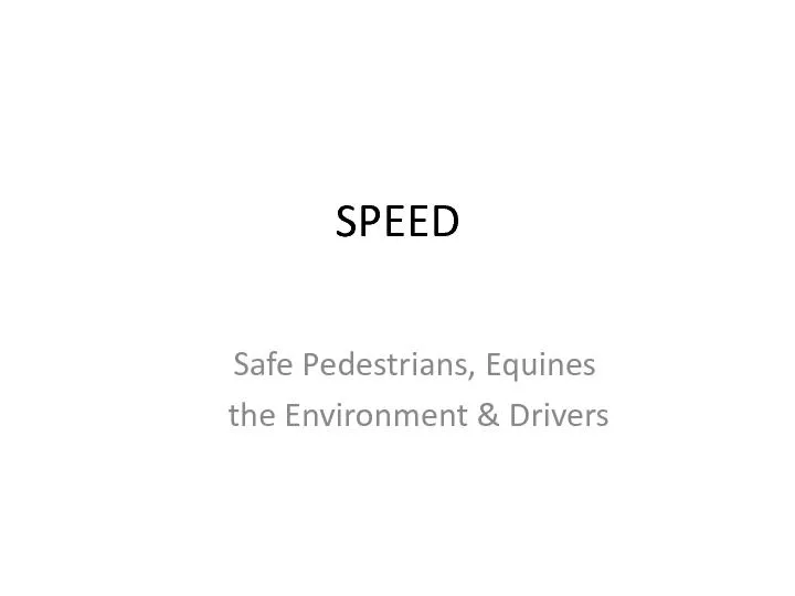 Safe Pedestrians, Equines