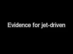Evidence for jet-driven