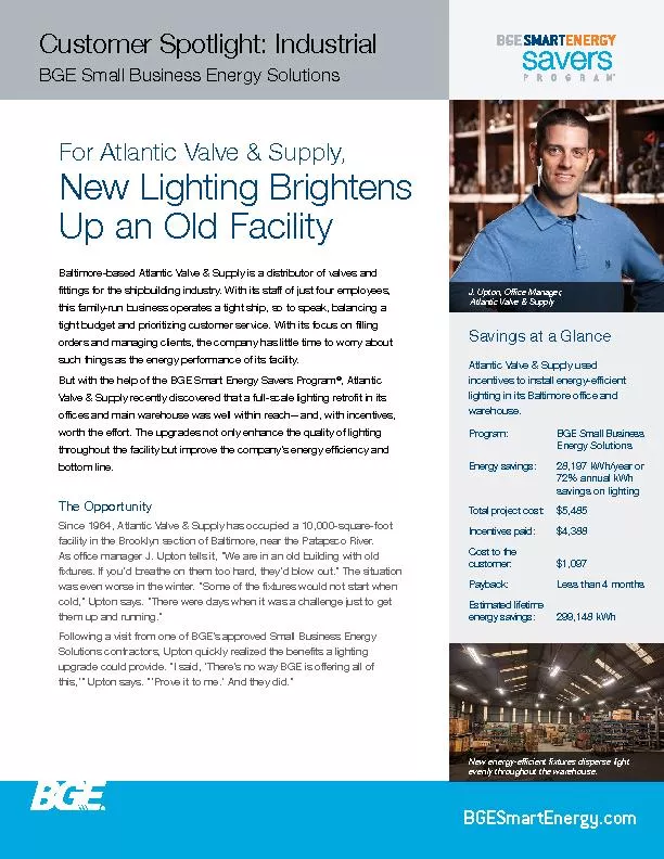 Baltimore-based Atlantic Valve & Supply is a distributor of valves and