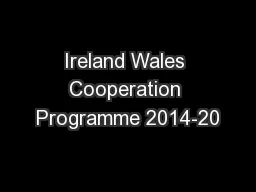 Ireland Wales Cooperation Programme 2014-20