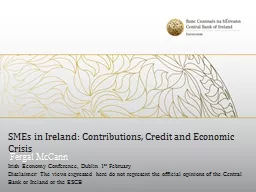 SMEs in Ireland: Contributions, Credit and Economic Crisis