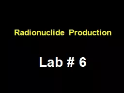 Radionuclide Production
