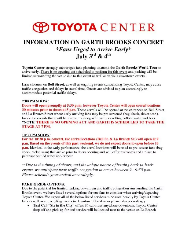 INFORMATION ON GARTH BROOKS CONCERT *Fans Urged to Arrive Early* July