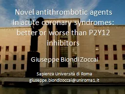 Novel antithrombotic agents in acute coronary syndromes: be