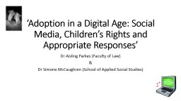 ‘Adoption in a Digital Age: Social Media, Children’s Ri