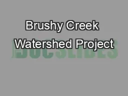 Brushy Creek Watershed Project