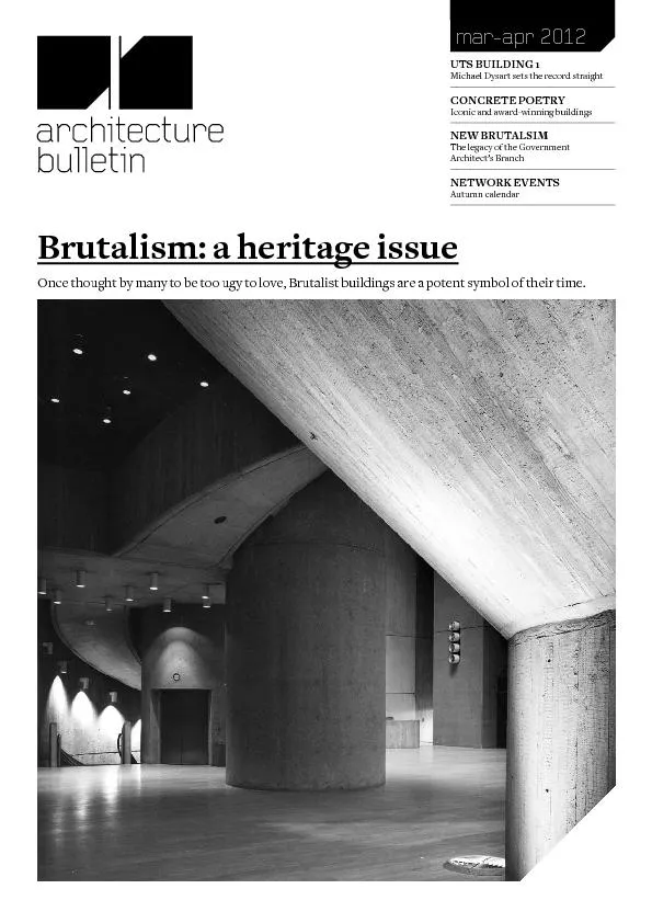 Once thought by many to be too ugy to love, Brutalist buildings are a