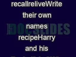 recallreliveWrite their own names recipeHarry and his Bucketful of Why
