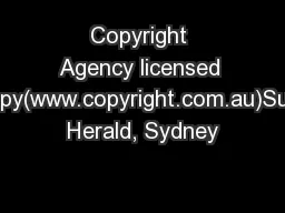 Copyright Agency licensed copy(www.copyright.com.au)Sun Herald, Sydney