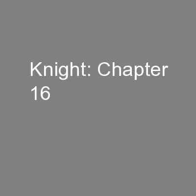 Knight: Chapter 16