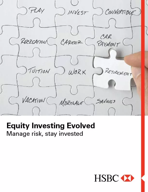Equity Investing EvolvedManage risk, stay invested