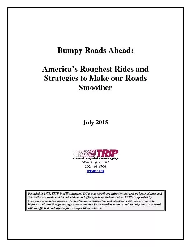 Bumpy Roads AheadAmerica’s Roughest Rides and Strategies to our R