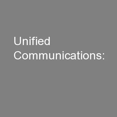 Unified Communications: