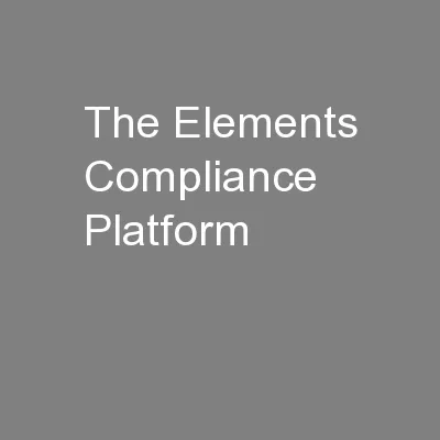 The Elements Compliance Platform