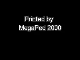 Printed by MegaPed 2000